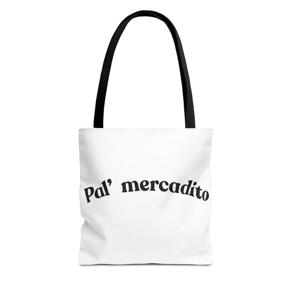 Pal' Mercadito Tote Bag — Mexican Market Shopper Tote